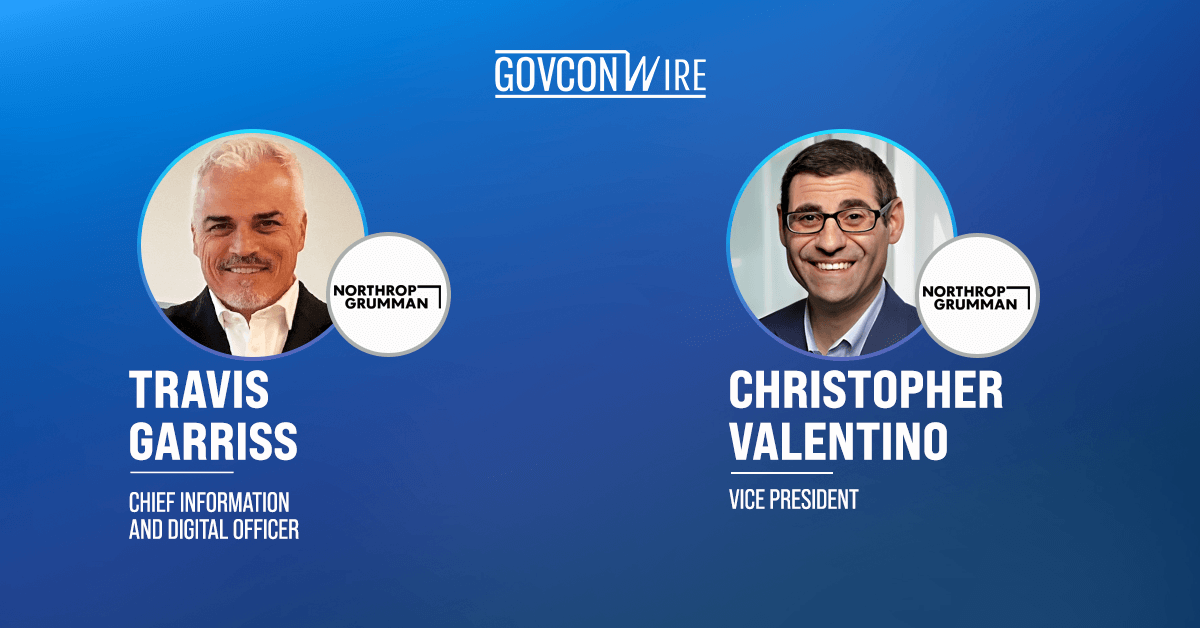 northrop-taps-travis-garriss-as-chief-info-&-digital-officer,-christopher-valentino-as-vp