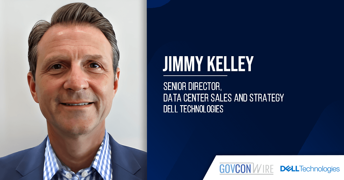 dell’s-jimmy-kelley:-agencies-need-a-robust-data-storage-&-management-strategy