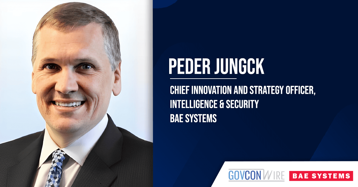 bae-systems-names-peder-jungck-as-chief-innovation-&-strategy-officer-for-i&s