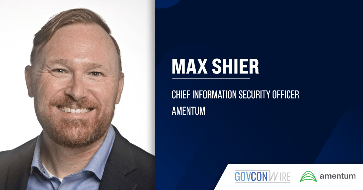 max-shier-joins-amentum-as-ciso