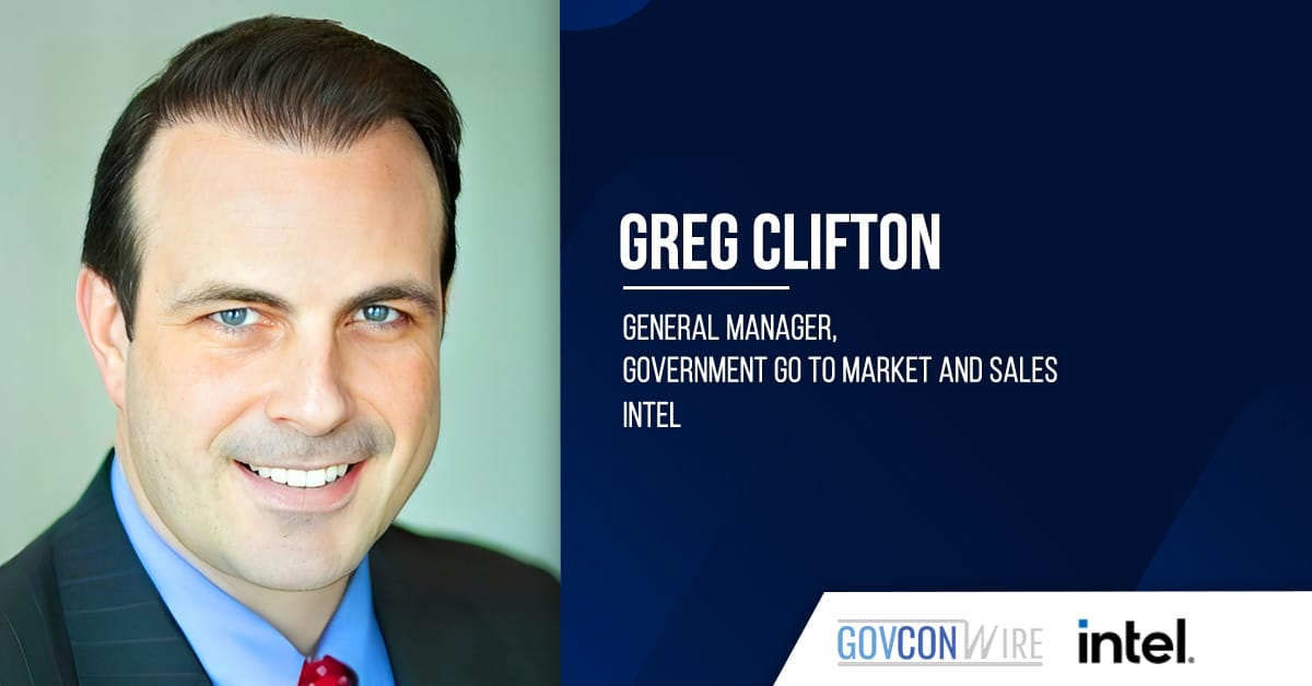 greg-clifton-named-intel-government-go-to-market-&-sales-lead-in-series-of-exec-moves
