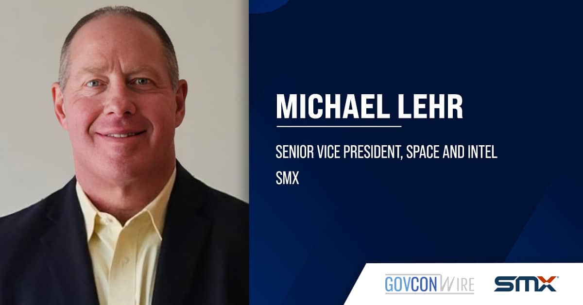 michael-lehr-joins-smx-as-space-&-intel-svp