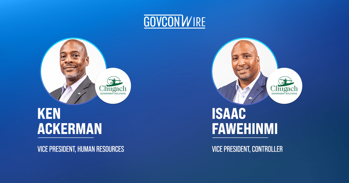 chugach-government-solutions-appoints-ken-ackerman,-isaac-fawehinmi-to-vp-roles