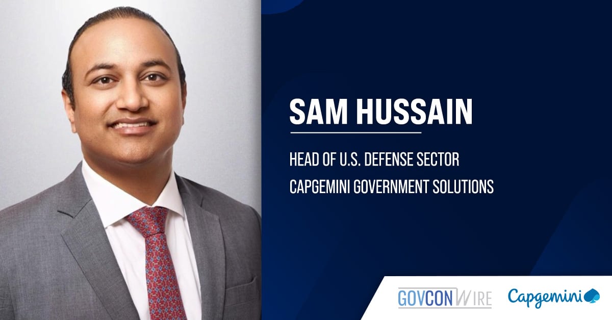 capgemini-government-solutions-names-sam-hussain-as-us-defense-sector-head