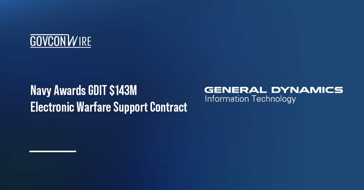 navy-awards-gdit-$143m-electronic-warfare-support-contract
