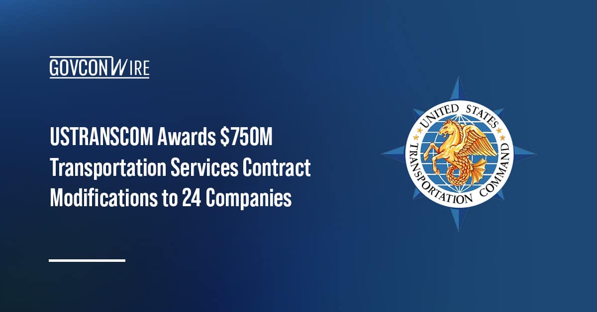 ustranscom-awards-$750m-transportation-services-contract-modifications-to-24-companies