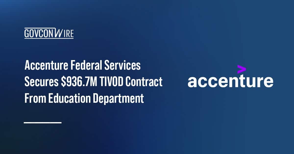 accenture-federal-services-secures-$936.7m-tivod-contract-from-education-department