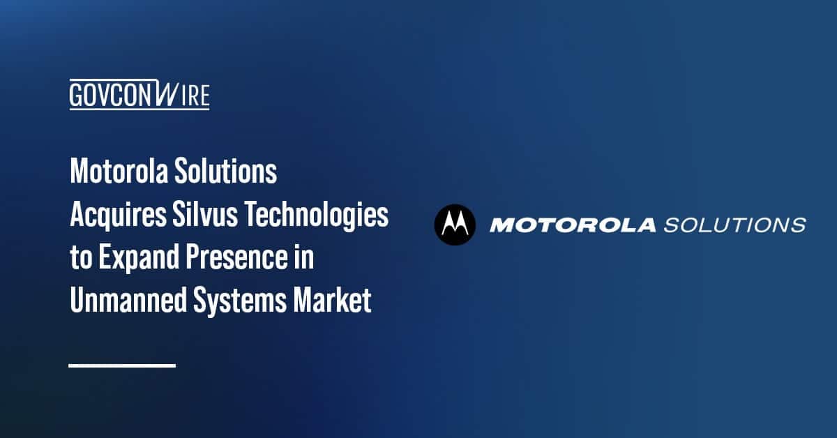motorola-solutions-acquires-silvus-technologies-to-expand-presence-in-unmanned-systems-market