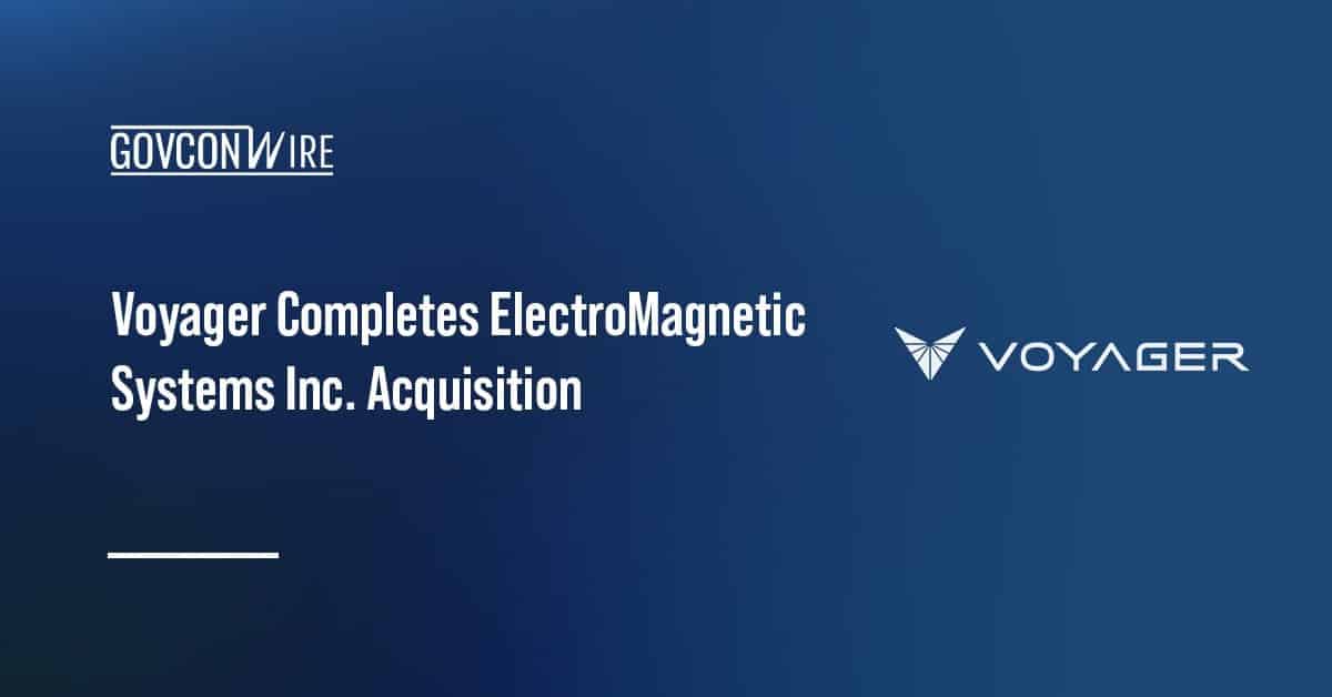 voyager-completes-electromagnetic-systems,-inc.-acquisition