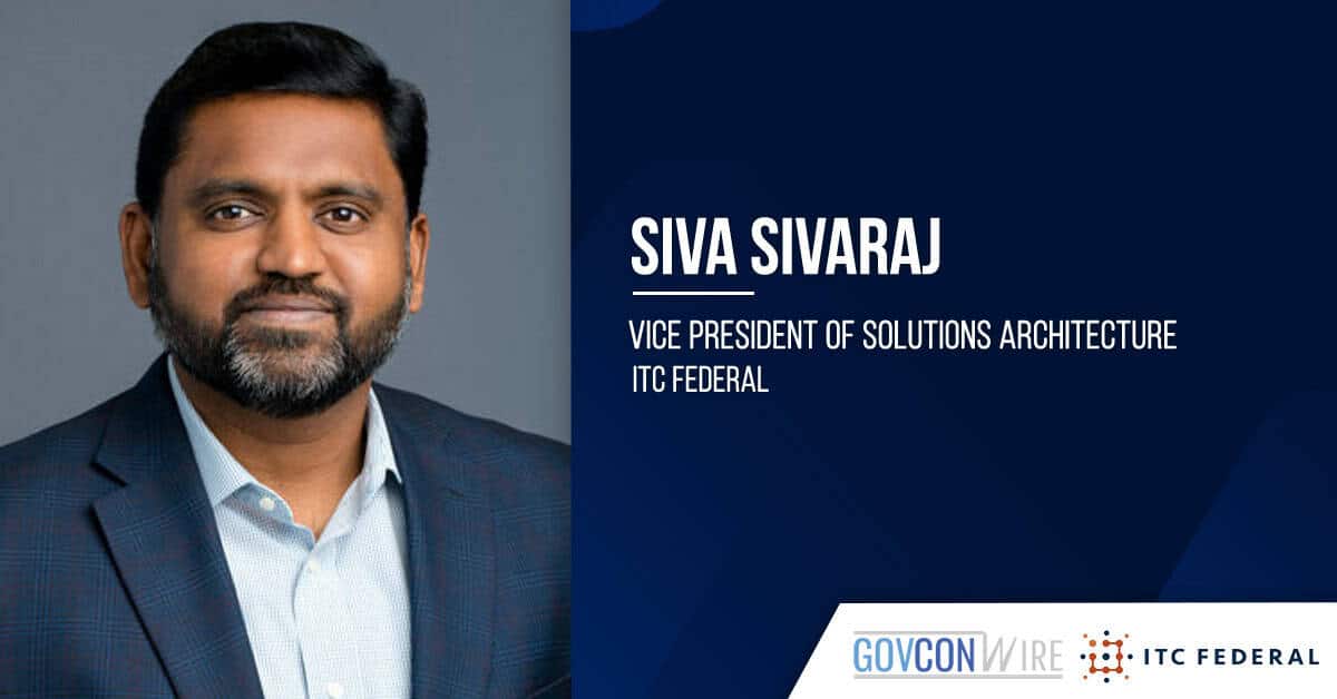 itc-federal-appoints-former-cgi-executive-siva-sivaraj-as-solutions-architecture-vp
