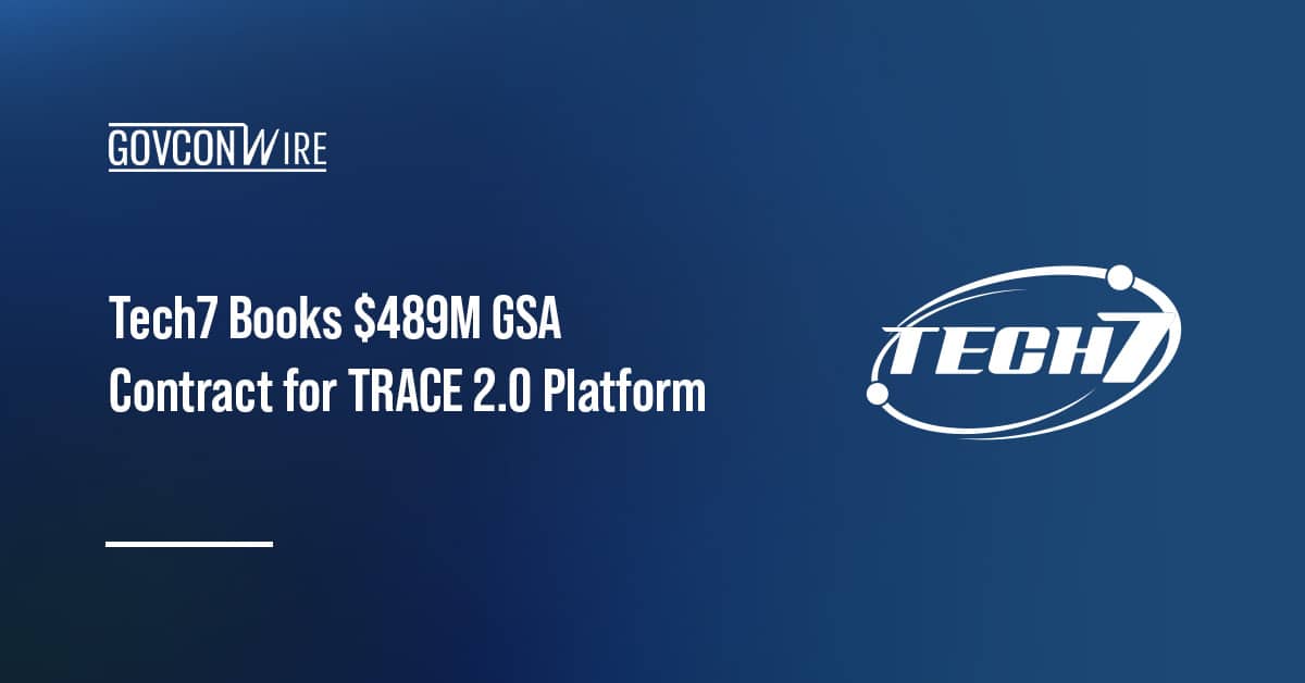 tech7-books-$489m-gsa-contract-for-trace-2.0-platform