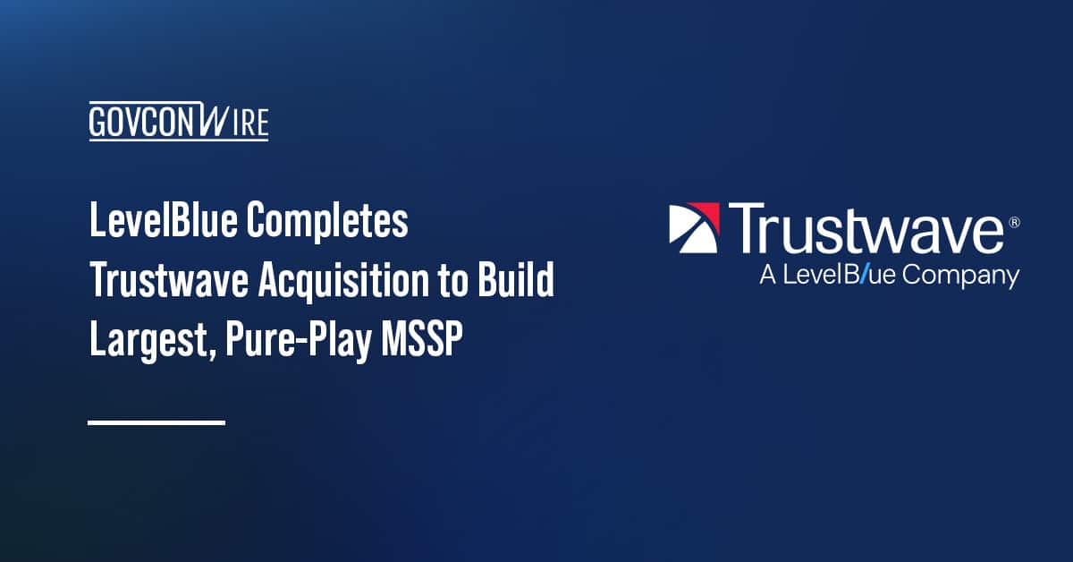 levelblue-completes-trustwave-acquisition-to-build-largest,-pure-play-mssp