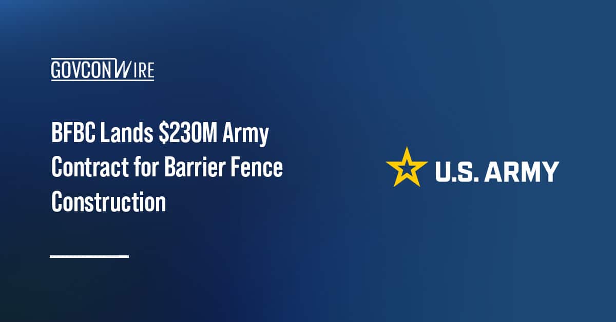 bfbc-lands-$230m-army-contract-for-barrier-fence-construction