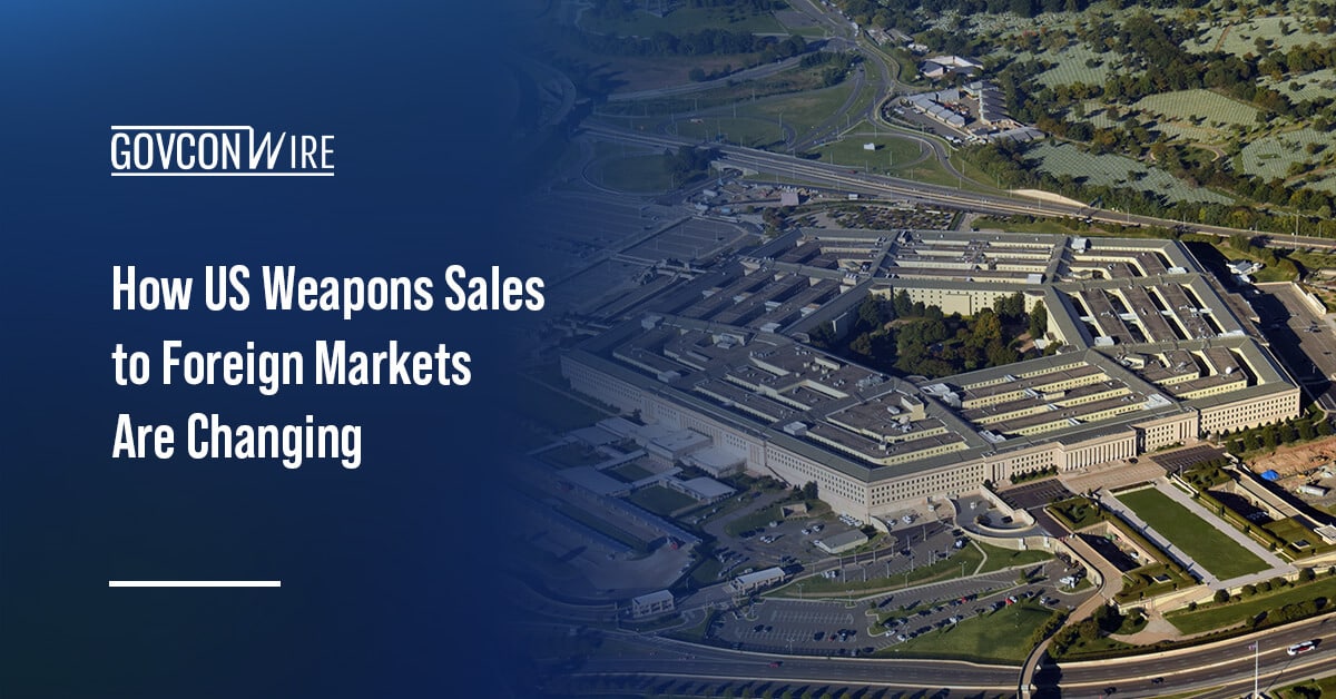 how-us-weapons-sales-to-foreign-markets-are-changing