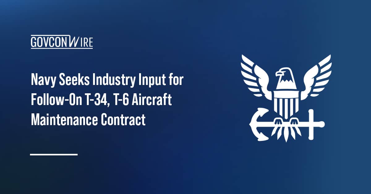 navy-seeks-industry-input-for-follow-on-t-34,-t-6-aircraft-maintenance-contract