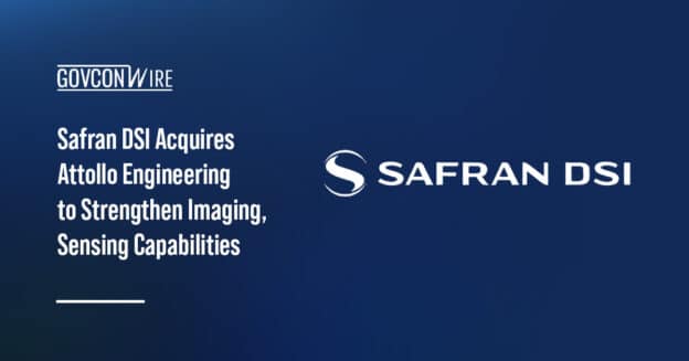 safran-dsi-acquires-attollo-engineering-to-strengthen-imaging,-sensing-capabilities