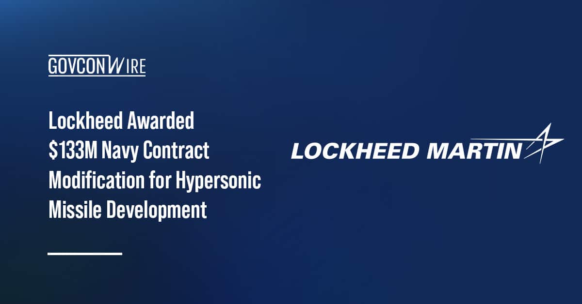 lockheed-awarded-$133m-navy-contract-modification-for-hypersonic-missile-development