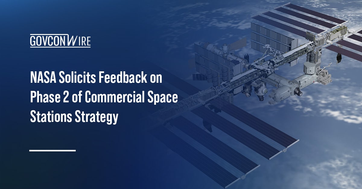 nasa-solicits-feedback-on-phase-2-of-commercial-space-stations-strategy