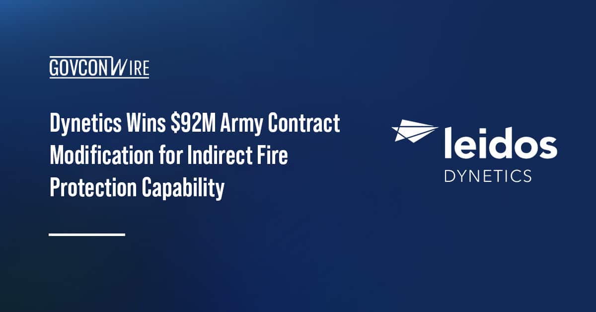 dynetics-wins-$92m-army-contract-modification-for-indirect-fire-protection-capability