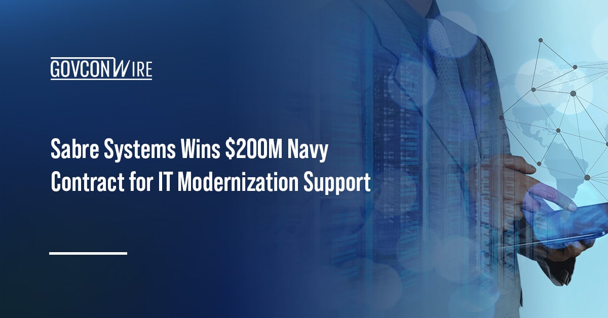 sabre-systems-wins-$200m-navy-contract-for-it-modernization-support