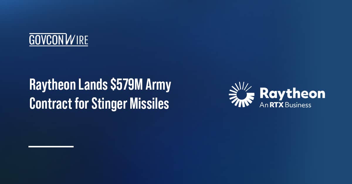 raytheon-lands-$579m-army-contract-for-stinger-missiles