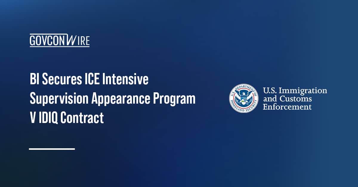 bi-secures-ice-intensive-supervision-appearance-program-v-idiq-contract