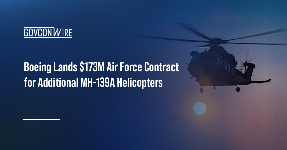 boeing-lands-$173m-air-force-contract-for-additional-mh-139a-helicopters