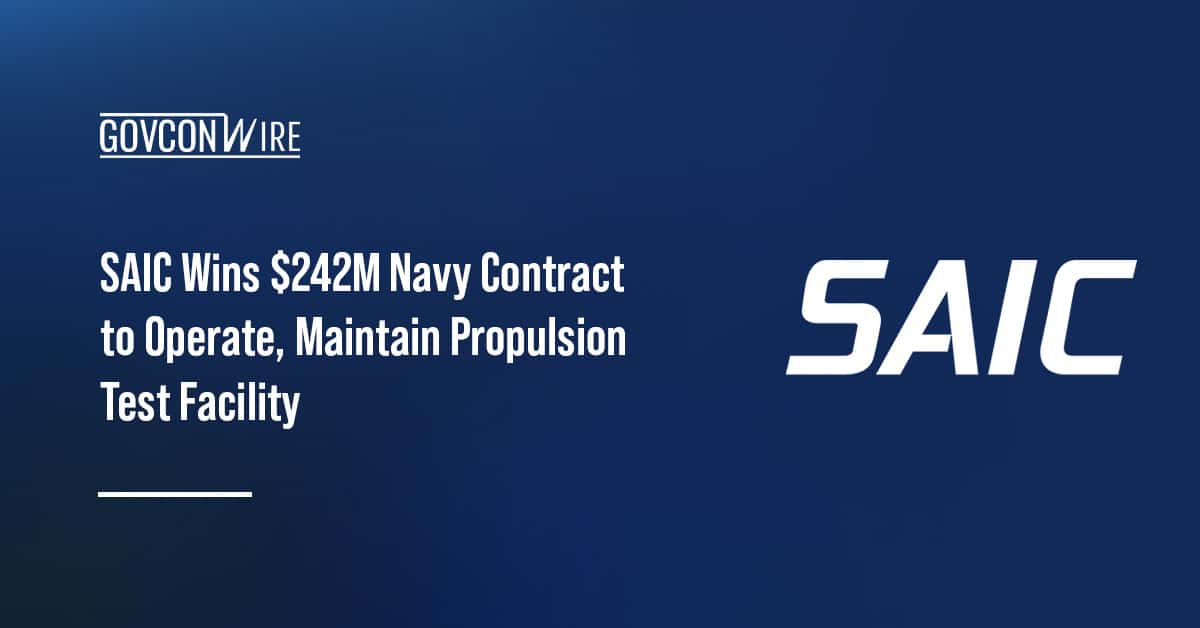 saic-wins-$242m-navy-contract-to-operate,-maintain-propulsion-test-facility
