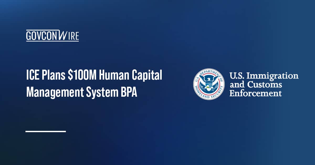 ice-plans-$100m-human-capital-management-system-bpa