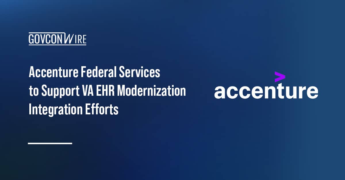 accenture-federal-services-to-support-va-ehr-modernization-integration-efforts