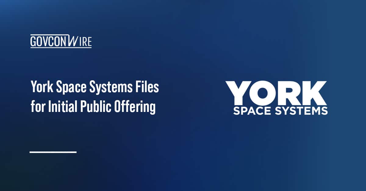 york-space-systems-files-for-initial-public-offering