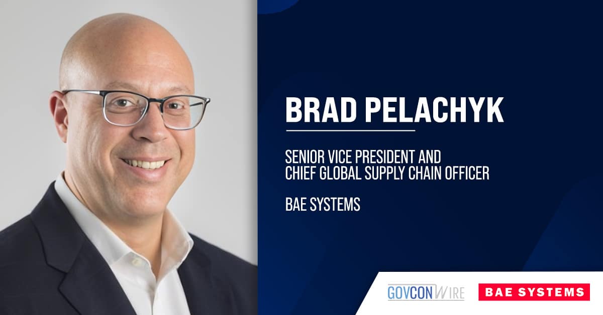 brad-pelachyk-named-svp-&-chief-global-supply-chain-officer-at-bae-systems