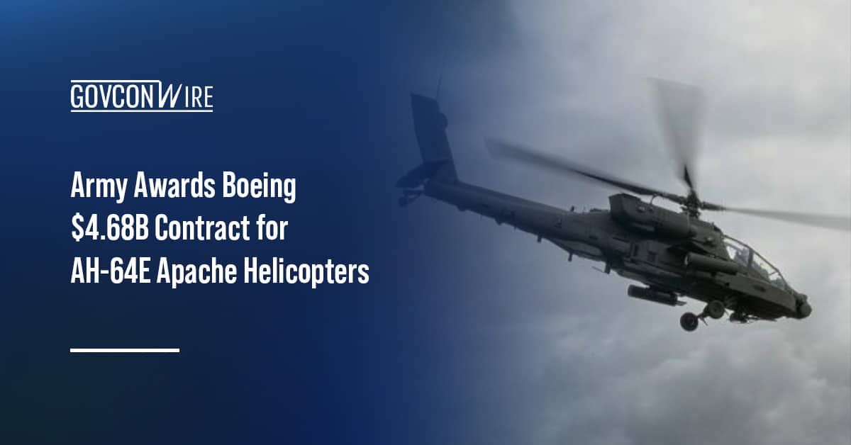 army-awards-boeing-$4.68b-contract-for-ah-64e-apache-helicopters