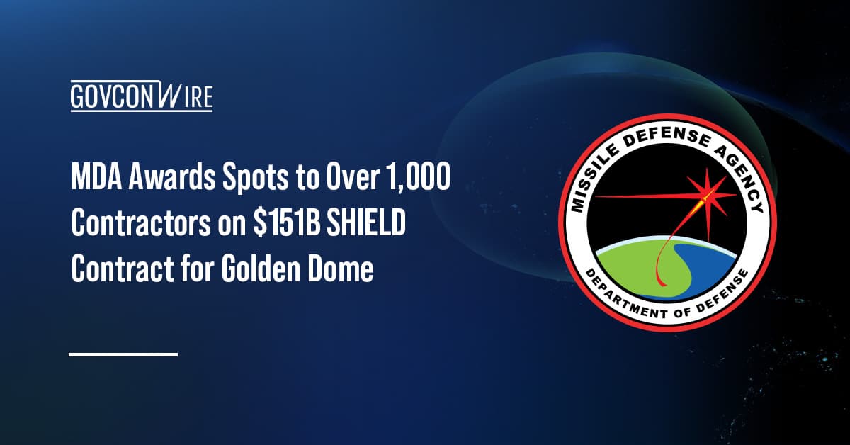 mda-awards-spots-to-over-1,000-contractors-on-$151b-shield-contract-for-golden-dome