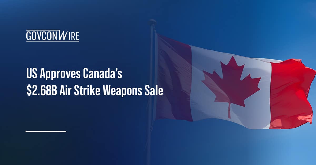us-approves-canada’s-$2.68b-air-strike-weapons-fms